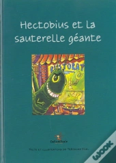 Hectobius Et La Sauterelle Géante