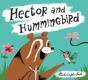 Hector And Hummingbird - Preview