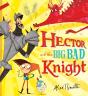 Hector And The Big Bad Knight - Preview