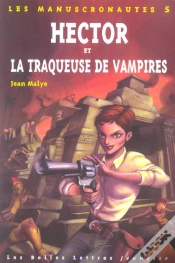 Capa do artigo Hector Et La Traqueuse De Vampires Manuscron. 5