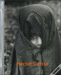 Capa do artigo Hector Garcia. Fotografo De La Calle 