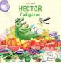 Hector L'Alligator - Preview
