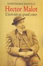 Hector Malot, L'Ecrivain Au Grand Coeur - Preview