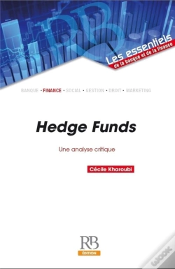 Capa do artigo Hedge Funds : Une Analyse Critique