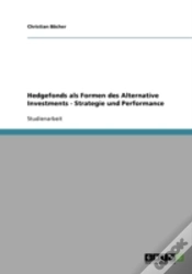 Capa do artigo Hedgefonds Als Formen Des Alternative Investments - Strategie Und Performance