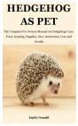 Hedgehog As Pet - Preview