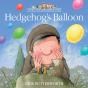 Hedgehog'S Balloon - Preview