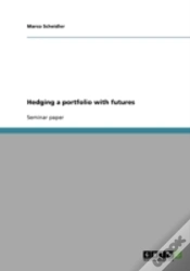 Capa do artigo Hedging A Portfolio With Futures