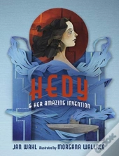 Hedy And Her Amazing Invention