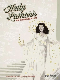 Capa do artigo Hedy Lamarr: An Incredible Life