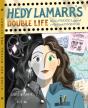 Hedy Lamarr'S Double Life - Preview