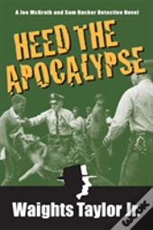 Heed The Apocalypse