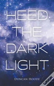 Capa do artigo Heed The Dark Light