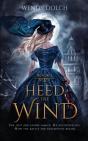 Heed The Wind - Preview