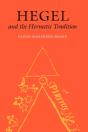 Hegel And The Hermetic Tradition - Preview