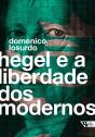 Hegel E A Liberdade Dos Modernos - Preview