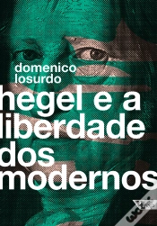 Capa do artigo Hegel E A Liberdade Dos Modernos