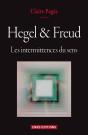 Hegel & Freud ; Les Intermittences Du Sens - Preview