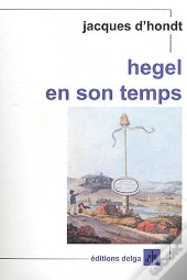 Hegel En Son Temps