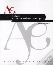 Hegel Et La Tragédie Grecque