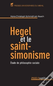 Hegel Et Le Saint Simonisme