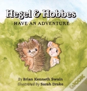 Hegel   Hobbes Have An Adventure