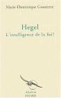 Hegel, L'Intelligence De La Foi - Preview