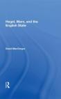 Hegel, Marx, And The English State - Preview