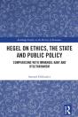 Hegel On Ethics, The State And Public Policy - Preview