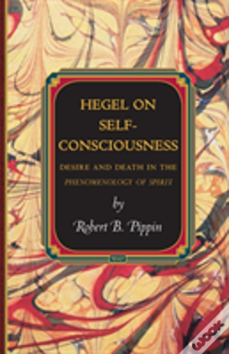 Hegel On Self-Consciousness