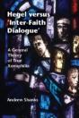 Hegel Versus 'Inter-Faith Dialogue' - Preview