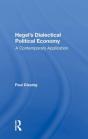 Hegel'S Dialectical Political Economy - Preview