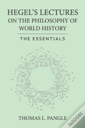 Hegel'S Lectures On The Philosophy Of World History