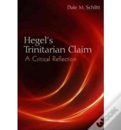 Hegel'S Trinitarian Claim