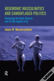 Capa do artigo Hegemonic Masculinities And Camouflaged Politics