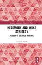 Hegemony And Woke Strategy - Preview