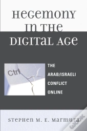 Hegemony In The Digital Age