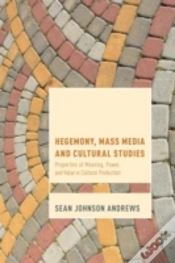 Capa do artigo Hegemony, Mass Media And Cultural Studies