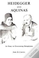 Heidegger And Aquinas