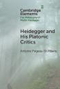 Heidegger And His Platonic Critics - Preview