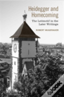 Heidegger And Homecoming