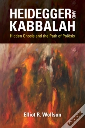 Heidegger And Kabbalah