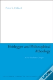 Heidegger And Philosophical Atheology