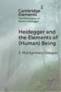 Heidegger And The Elements Of (Human) Being - Preview