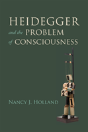 Heidegger And The Problem Of Consciousness - Preview