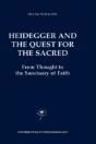 Heidegger And The Quest For The Sacred - Preview