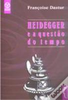 Heidegger e a Questão do Tempo
