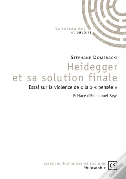 Capa do artigo Heidegger Et Sa Solution Finale ; Essai Sur La Violence De « La » « Pensée »