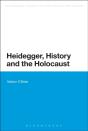 Heidegger, History And The Holocaust - Preview