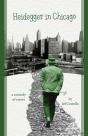 Heidegger In Chicago - Preview